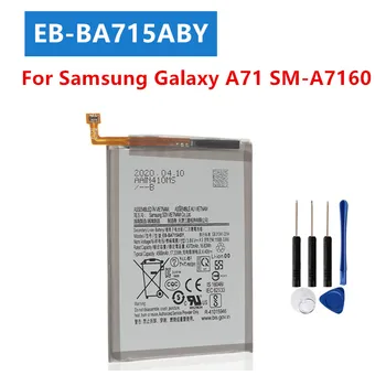 Оригинальная Замена аккумулятора Телефона 4500 мАч EB-BA715ABY Аккумулятор Для Samsung Galaxy A71 SM-A7160 A7160 + Бесплатные Инструменты