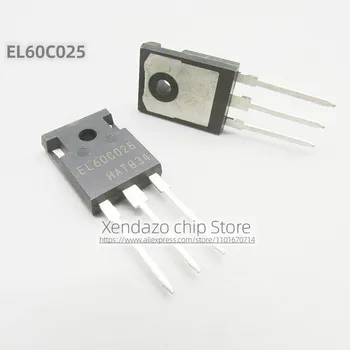 2 шт./лот EL60C025 60C025 TO-247 упаковка Оригинальный полевой транзистор MOS